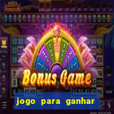 jogo para ganhar dinheiro sem depositar dinheiro